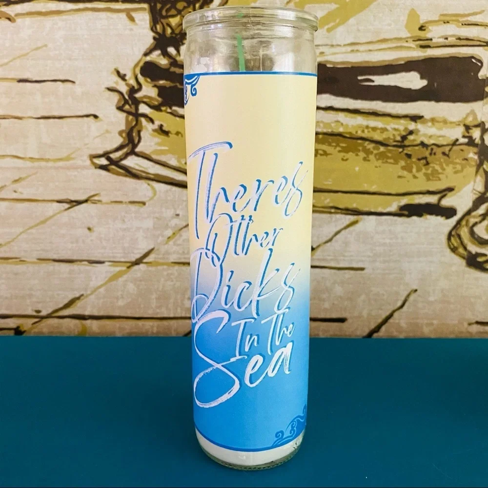 Funny “there are other dicks in the sea” candle